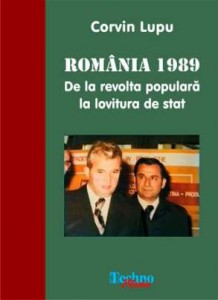 ROMÂNIA 1989 De la revoltă populară la lovitură de stat